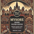 mysore blend